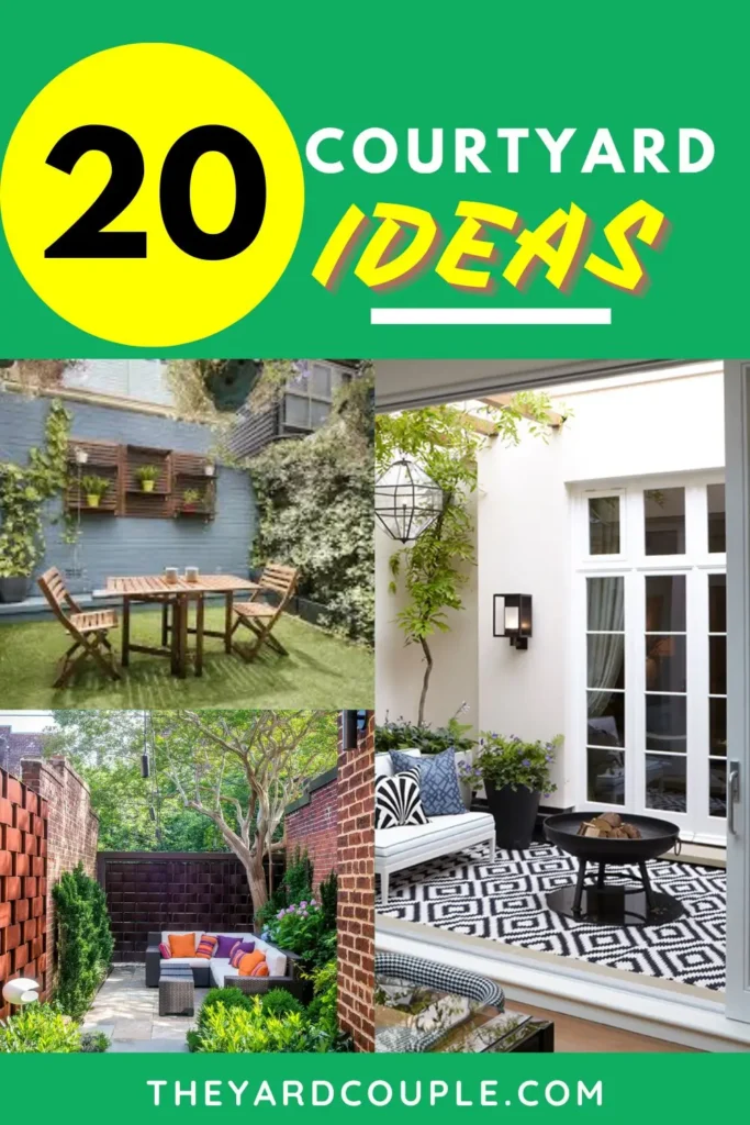 Courtyard Ideas